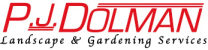 PJ Dolman Landscape and Gardening Services